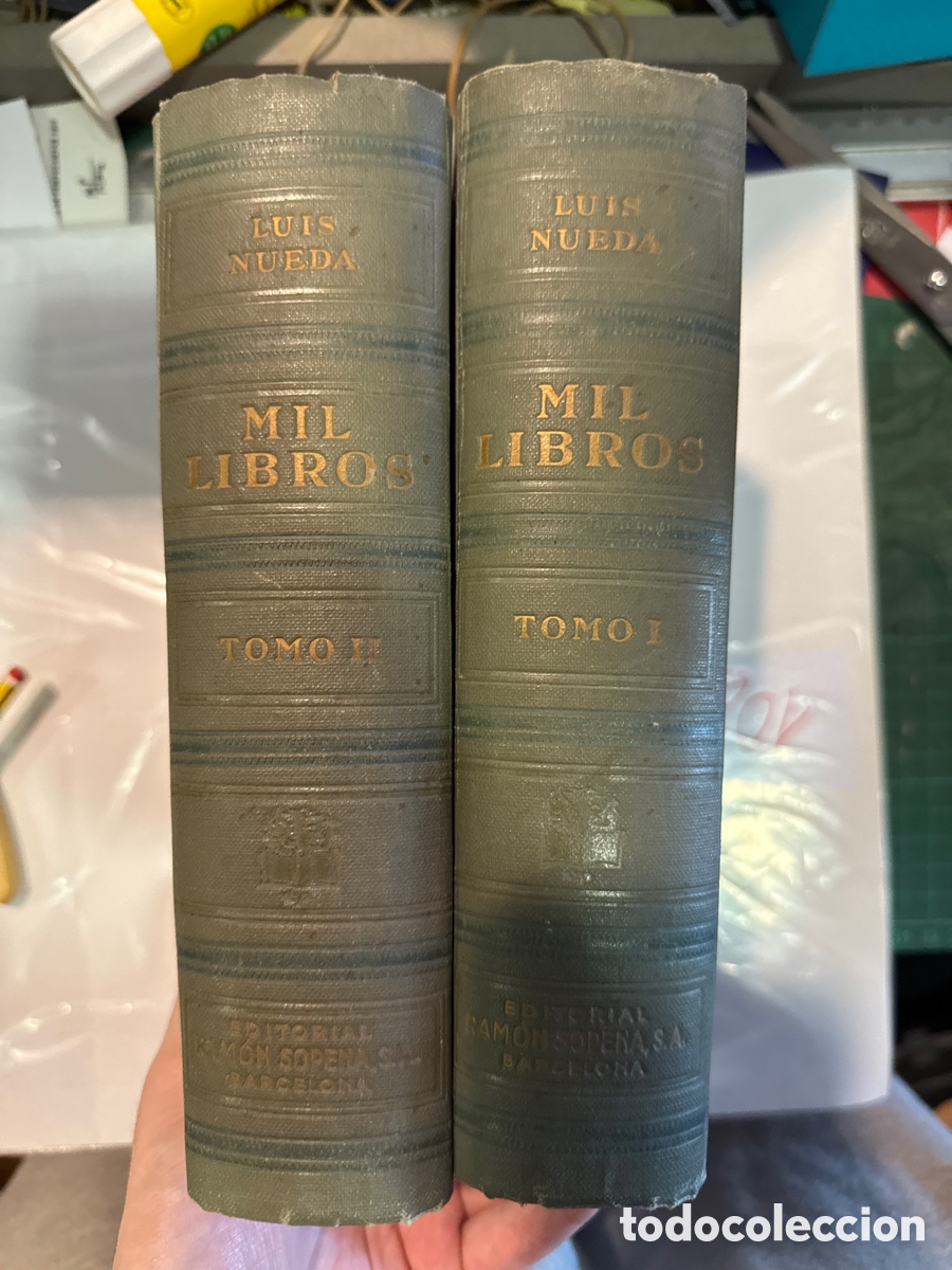 Gebrauchte B&uuml;cher: NUEDA, Luis Mil libros: (Recuerdos bibliogr&aacute;ficos): [2 tomos]