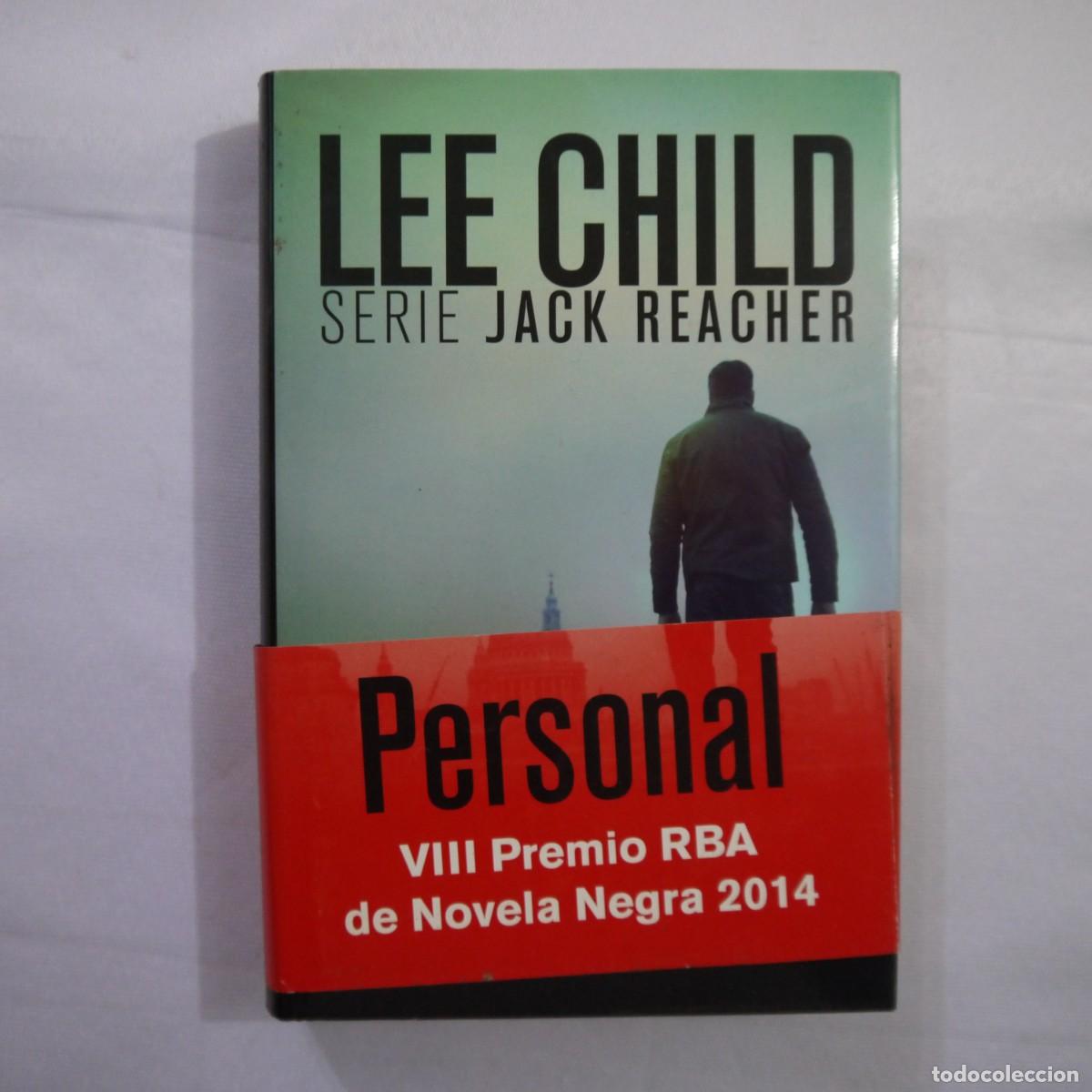 Libros de segunda mano: PERSONAL. SERIE JACK REACHER - LEE CHILD - RBA - 2014