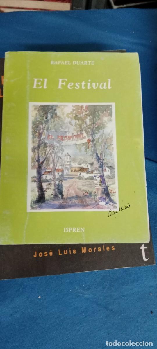 Libros de segunda mano: EL FESTIVAL RAFAEL DUARTE LIBRO M-JYE