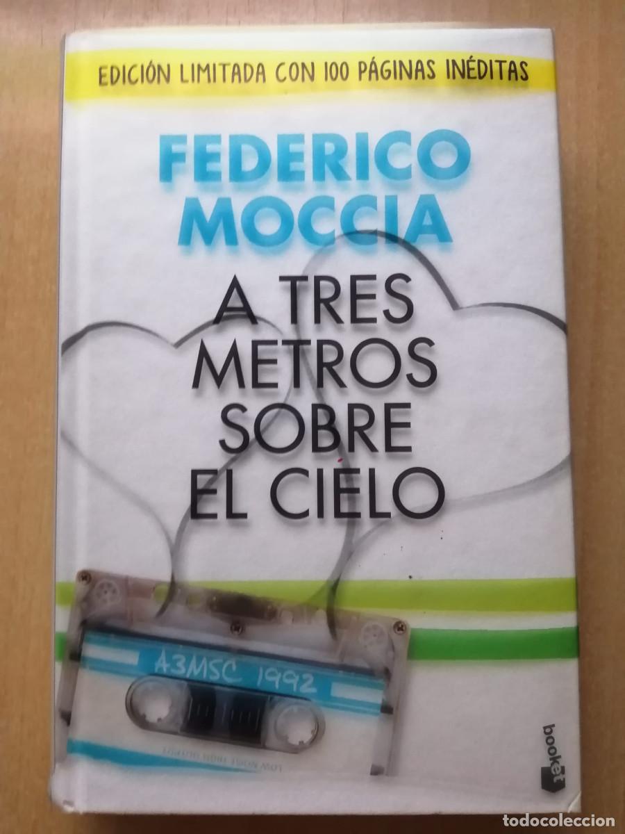 Libros de segunda mano: A TRES METROS SOBRE EL CIELO Edici&oacute;n original FEDERICO MOCCIA