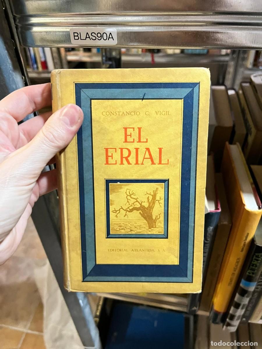 Libros de segunda mano: BLAS90A CONSTANCIO C. VIGIL EL ERIAL EDITORIAL ATLANTIDA. S, A