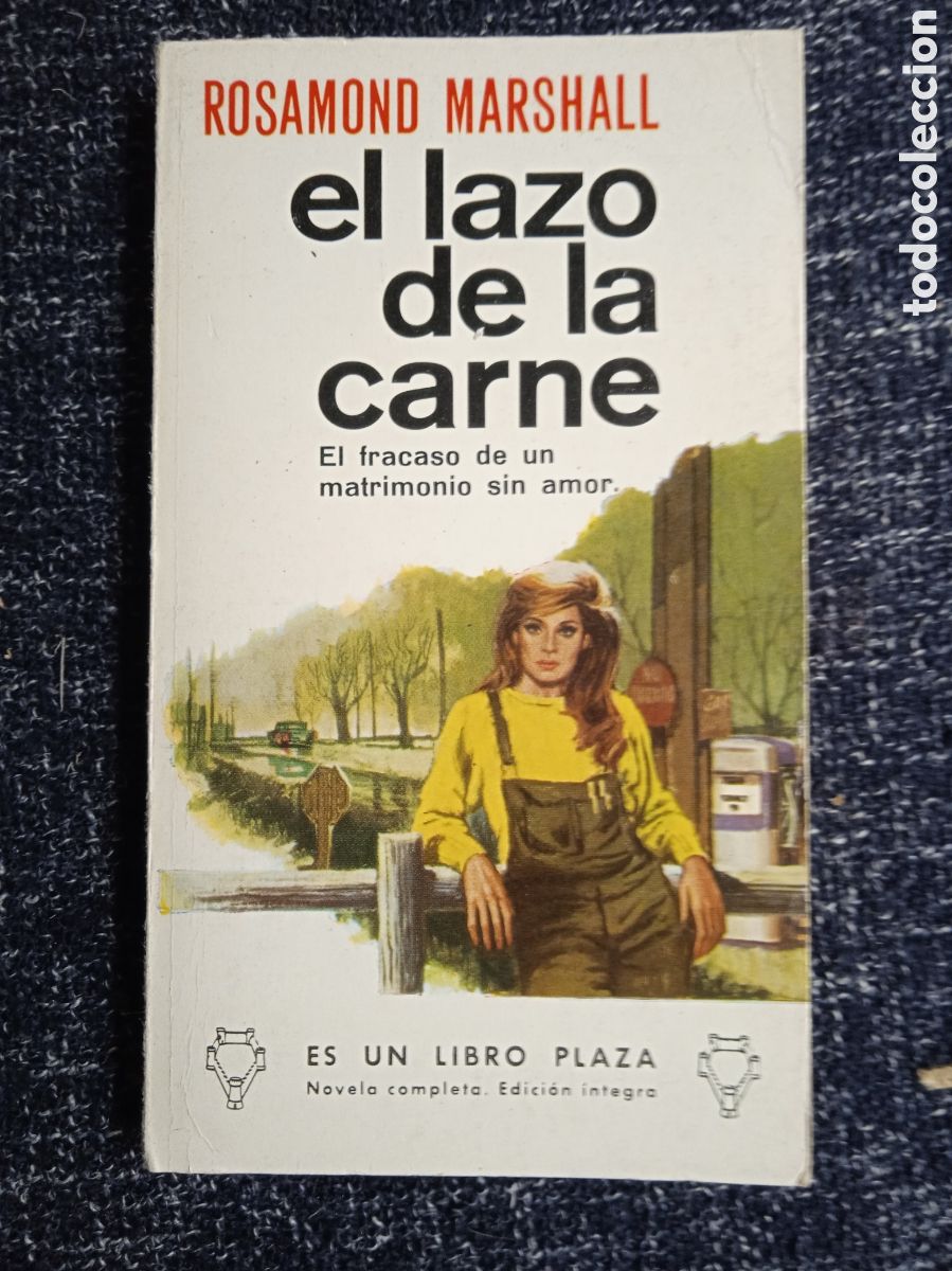 Gebrauchte B&uuml;cher: El lazo de la carne / Rosamond Marshall