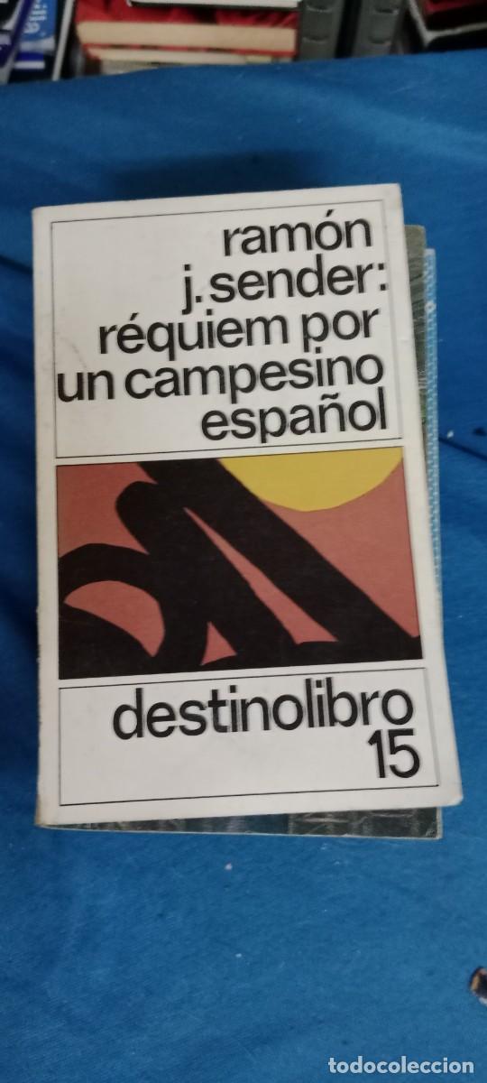 Libros de segunda mano: REQUIEM POR UN CAMPESINO ESPA&Ntilde;OL RAMON J SENDER LIBRO M-JYE