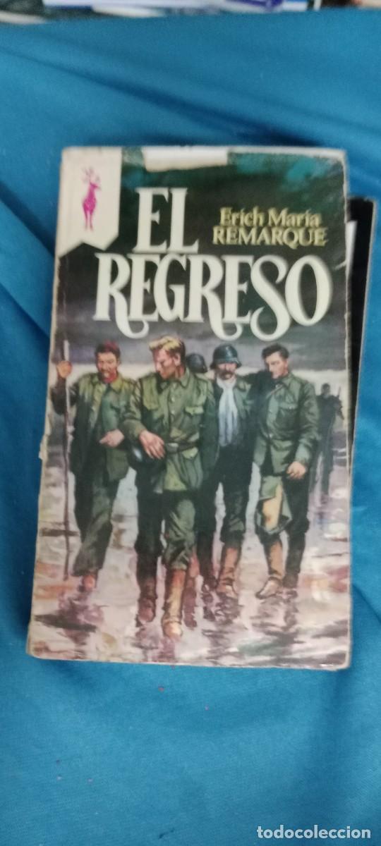 Libros de segunda mano: EL REGRESO - ERICH MARIA REMARQUE LIBRO M-JYE