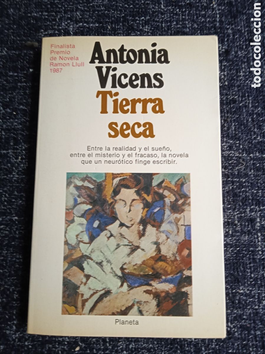 Libros de segunda mano: Tierra seca / Antonia Vicens