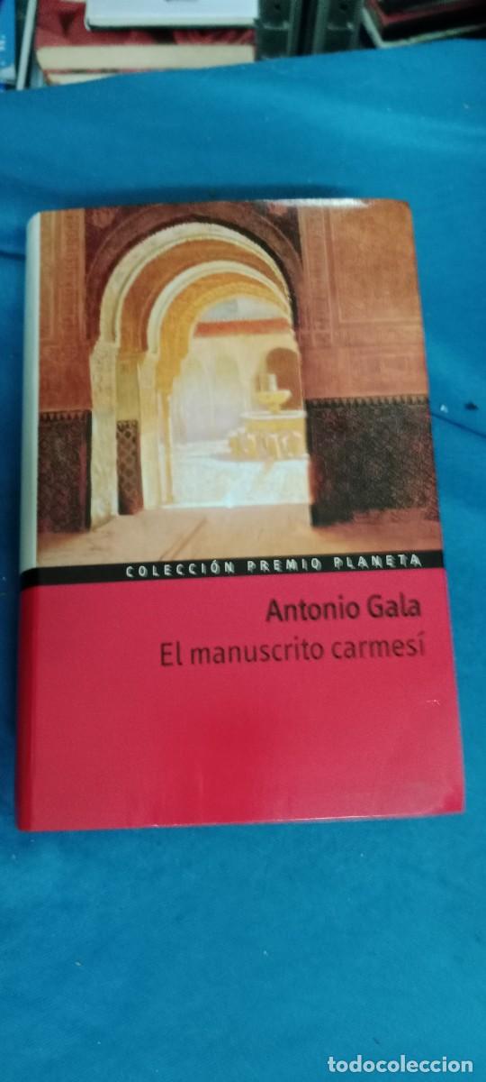 Libros de segunda mano: EL MANUSCRITO CARMESI ANTONIO GALA LIBRO M-JYE