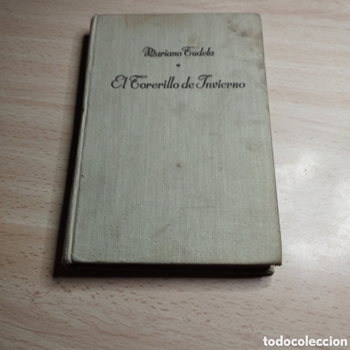 Libros de segunda mano: El torerillo de invierno. Mariano Tudela. 1951. Caralt 1&ordf; Edici&oacute;n