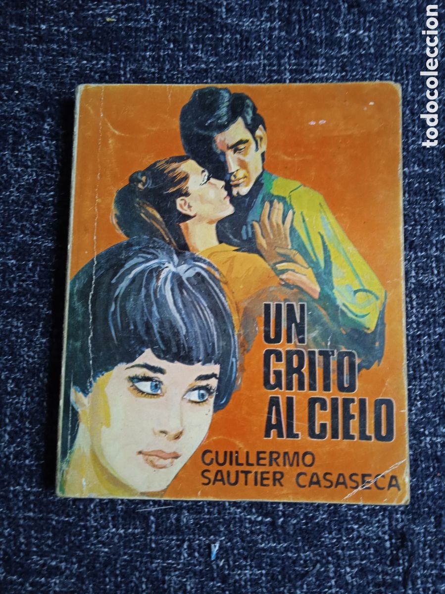 Libros de segunda mano: UN GRITO AL CIELO. / GUILLERMO SAUTIER CASASECA. ED. EDICIONES CID. 1973