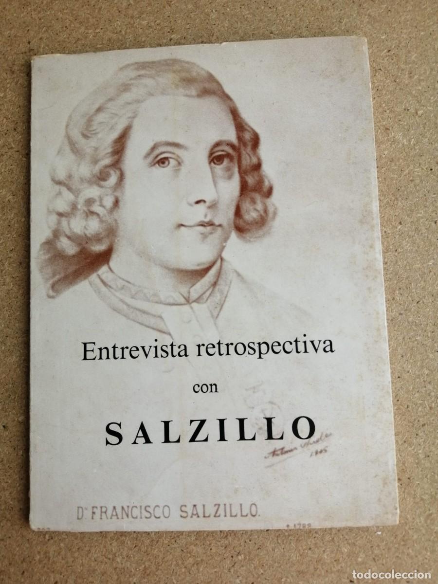 Libros de segunda mano: ENTREVISTA RETROSPECTIVA CON SALZILLO (FRANCISCO MOLINA SERRANO)