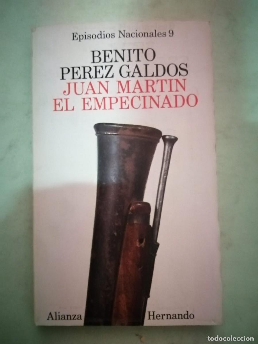 Libros de segunda mano: JUAN MARTIN EL EMPECINADO (BENITO PEREZ GALDOS)
