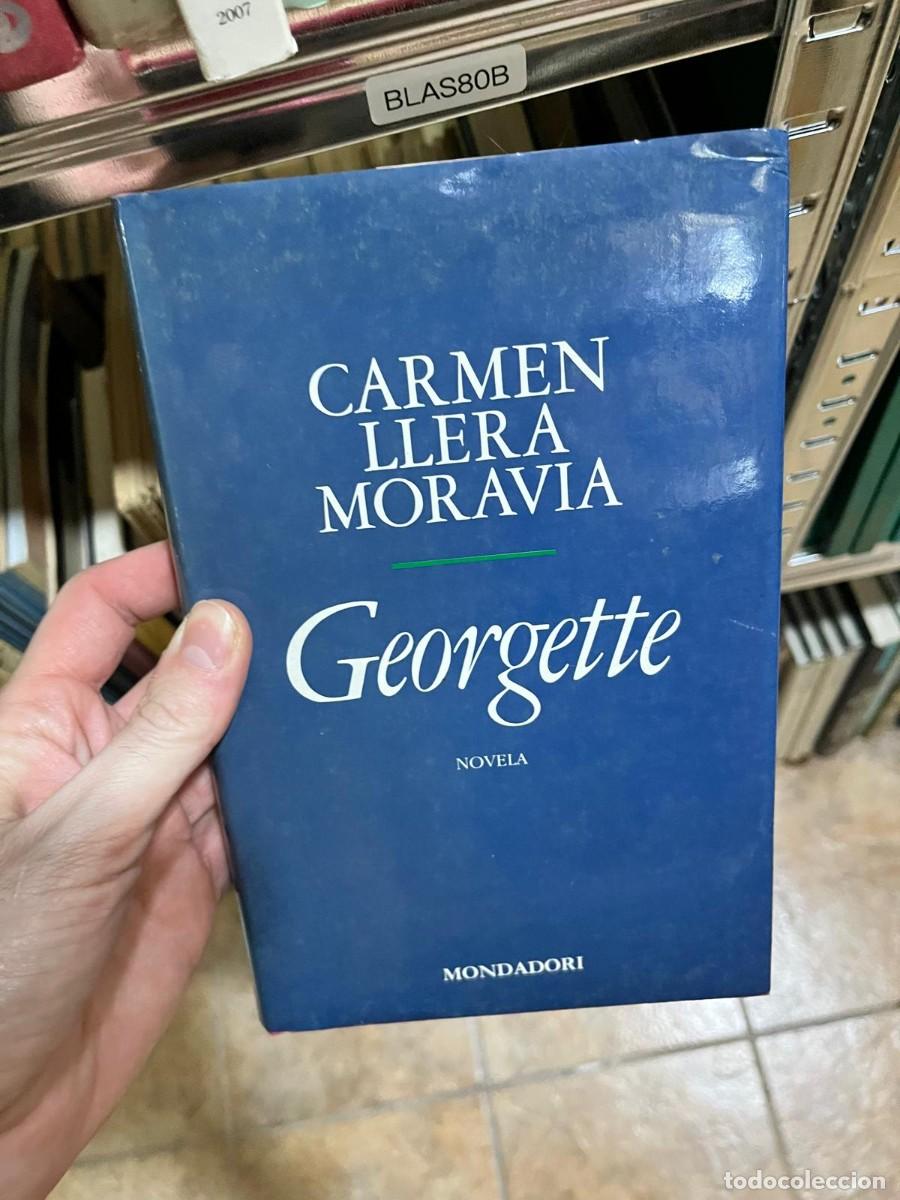 Libros de segunda mano: BLAS80B - Carmen Llera Moravia - Georgette - Mondadori