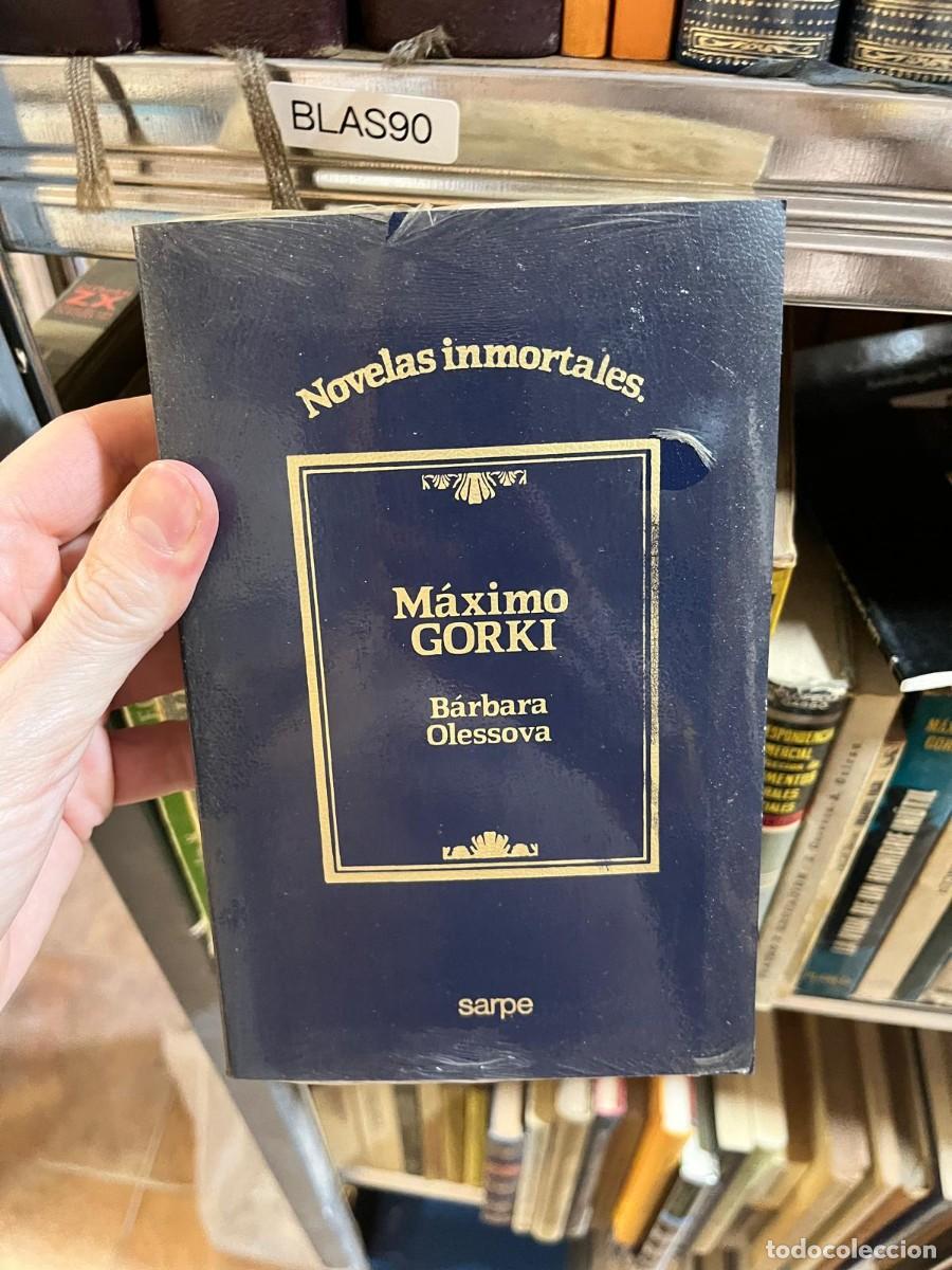 Libros de segunda mano: BLAS90 &middot; M&aacute;ximo Gorki &middot; B&aacute;rbara Olessova &middot; Sarpe