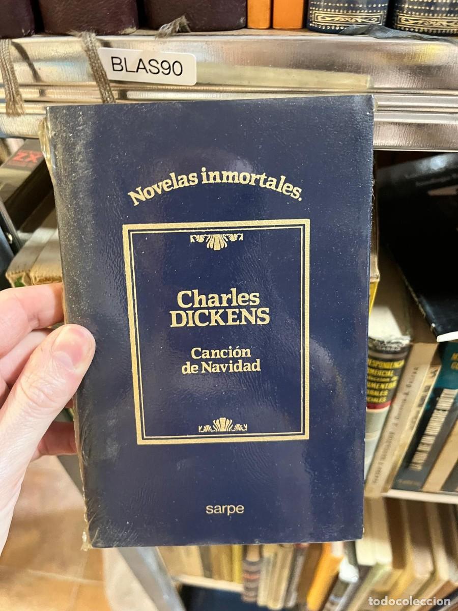 Libros de segunda mano: BLAS90 &middot; Charles Dickens &middot; Canci&oacute;n de Navidad &middot; Sarpe