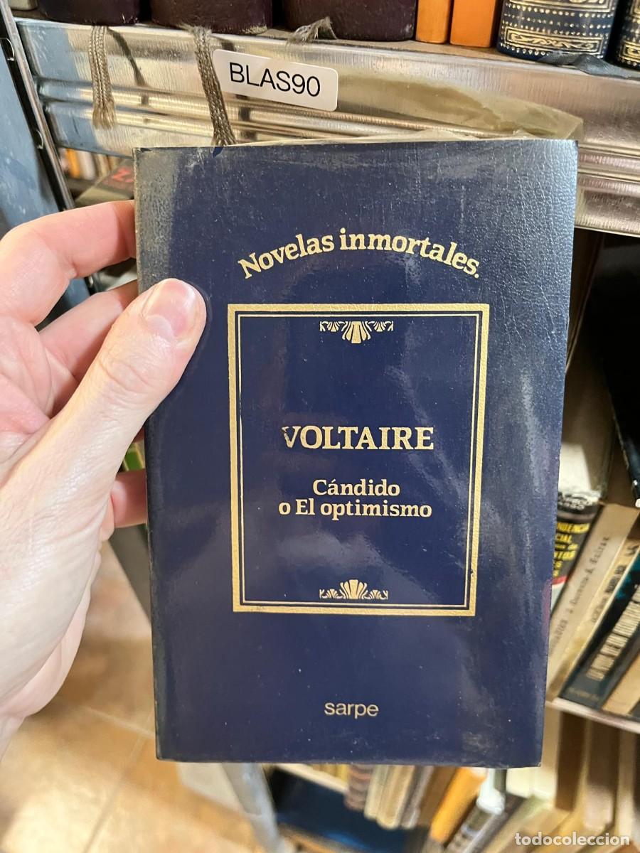 Libros de segunda mano: BLAS90 &middot; Voltaire &middot; C&aacute;ndido o El optimismo &middot; Sarpe