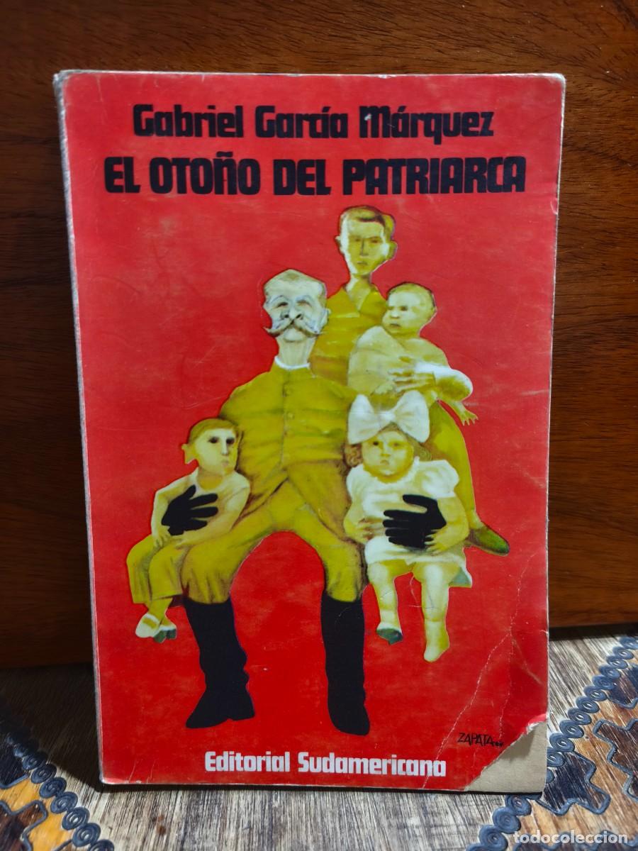 Libros de segunda mano: Gabriel Garc&iacute;a M&aacute;rquez &ndash; El oto&ntilde;o del patriarca &ndash; PRIMERA EDICI&Oacute;N - Editorial Sudamericana &ndash; 1975