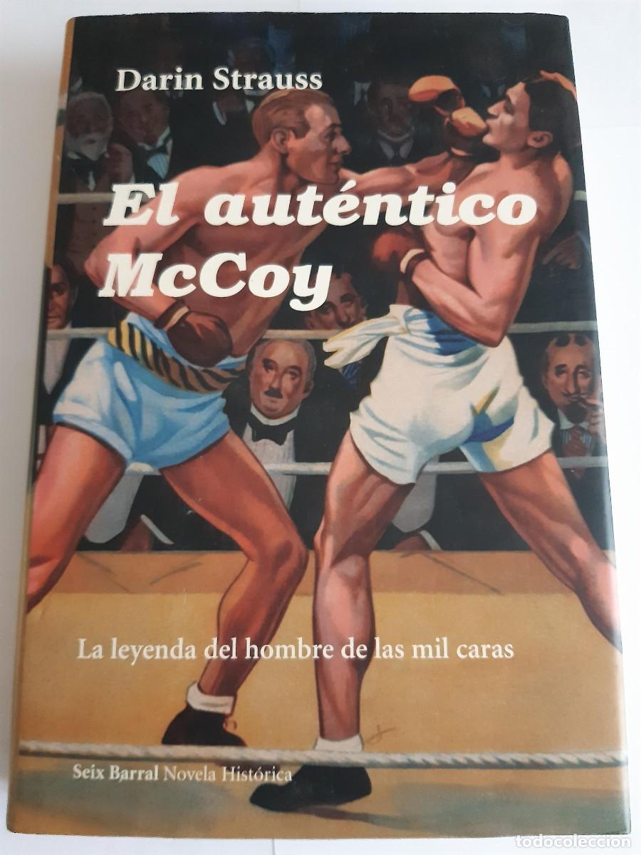 Libros de segunda mano: EL AUT&Eacute;NTICO McCOY. La leyenda del hombre de las mil caras (Primera edici&oacute;n) DARIN STRAUSS