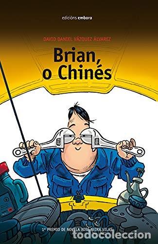 Gebrauchte B&uuml;cher: Brian, o Chin&eacute;s - V&aacute;zquez &Aacute;lvarez, David Daniel - Edici&oacute;ns Embora - O Globo