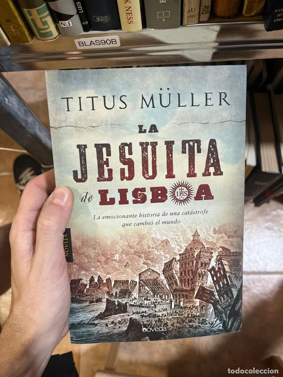 Libros de segunda mano: BLAS90B &ndash; La Jesuita de Lisboa &ndash; Titus M&uuml;ller &ndash; B&oacute;veda