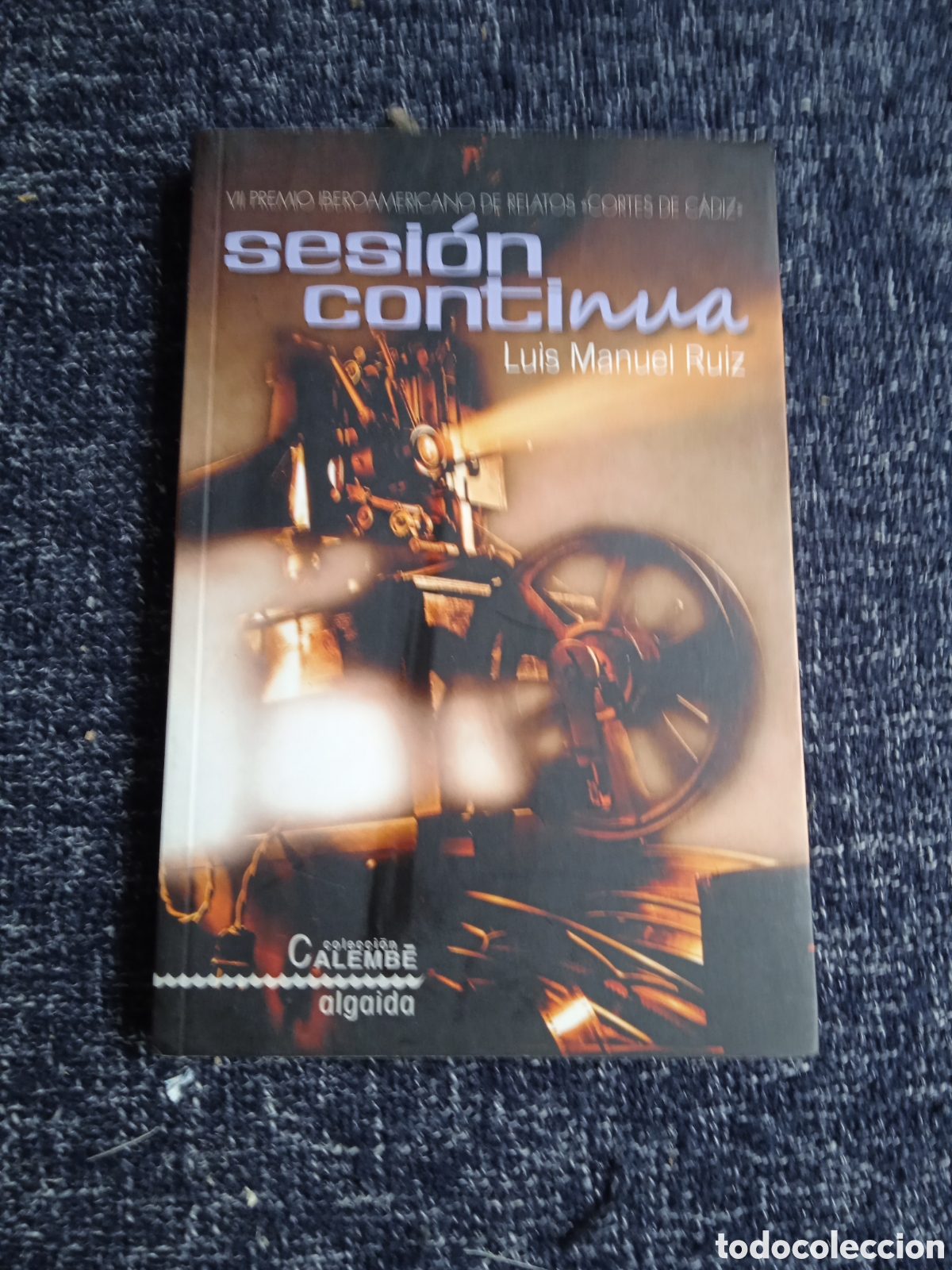 Libros de segunda mano: Sesi&oacute;n cont&iacute;nua / Luis Manuel Ruiz