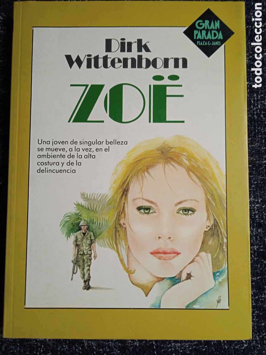 Livres d'occasion: ZO&Euml;. / DIRK WITTENBORN. -ED. PLAZA & JANES