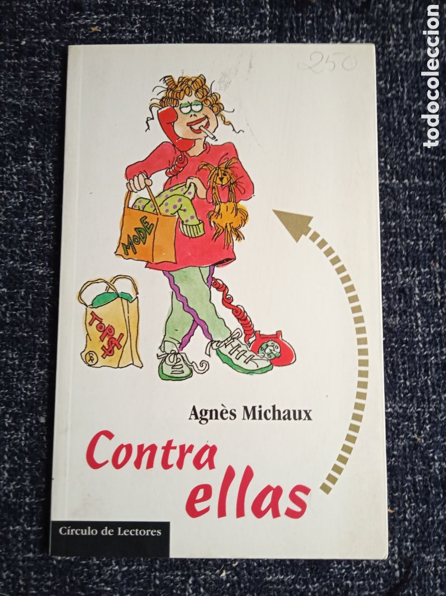 Livres d'occasion: CONTRA ELLAS / AGNES MICHAUX