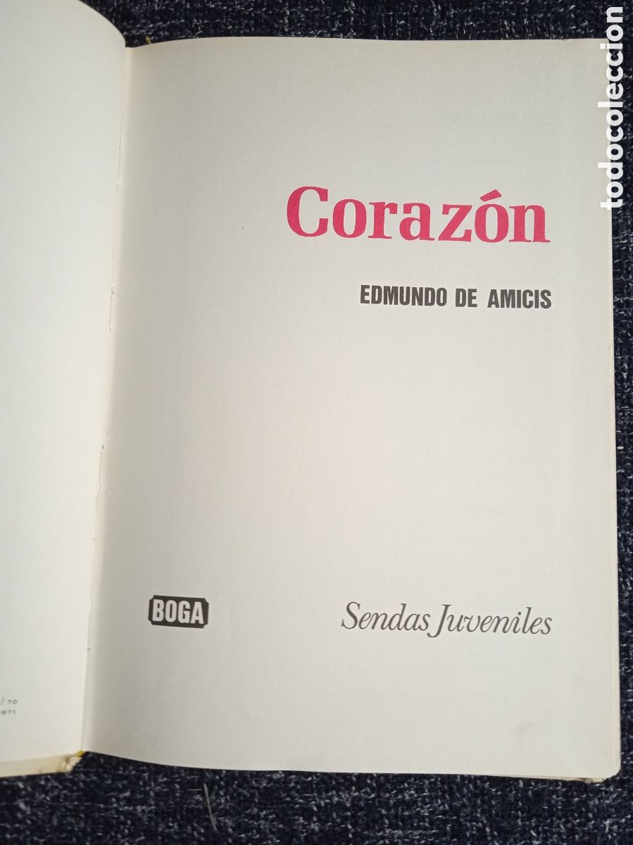 Libros de segunda mano: CORAZON / EDMUNDO DE AMICIS -ED. EDICIONES BOGA - Foto 2