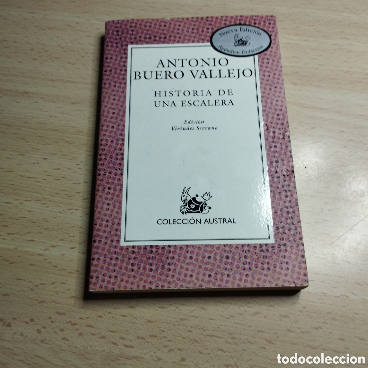 Libros de segunda mano: Historia de una escalera. Antonio Buero Vallejo. 2004. Edici&oacute;n Austral.