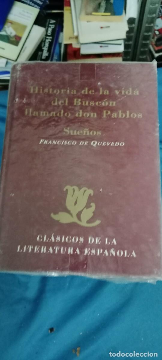 Libros de segunda mano: FRANCISCO DE QUEVEDO HISTORIA DE LA VIDA DEL BUSCON LLAMADO DON PABLO SUE&Ntilde;OS LIBRO M-65