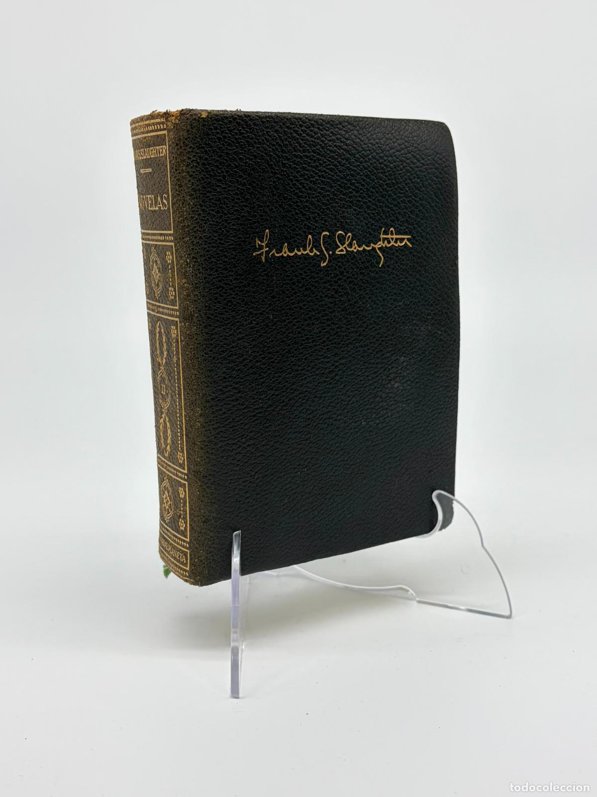 Libros de segunda mano: Frank G. Slaughter. Novelas II.