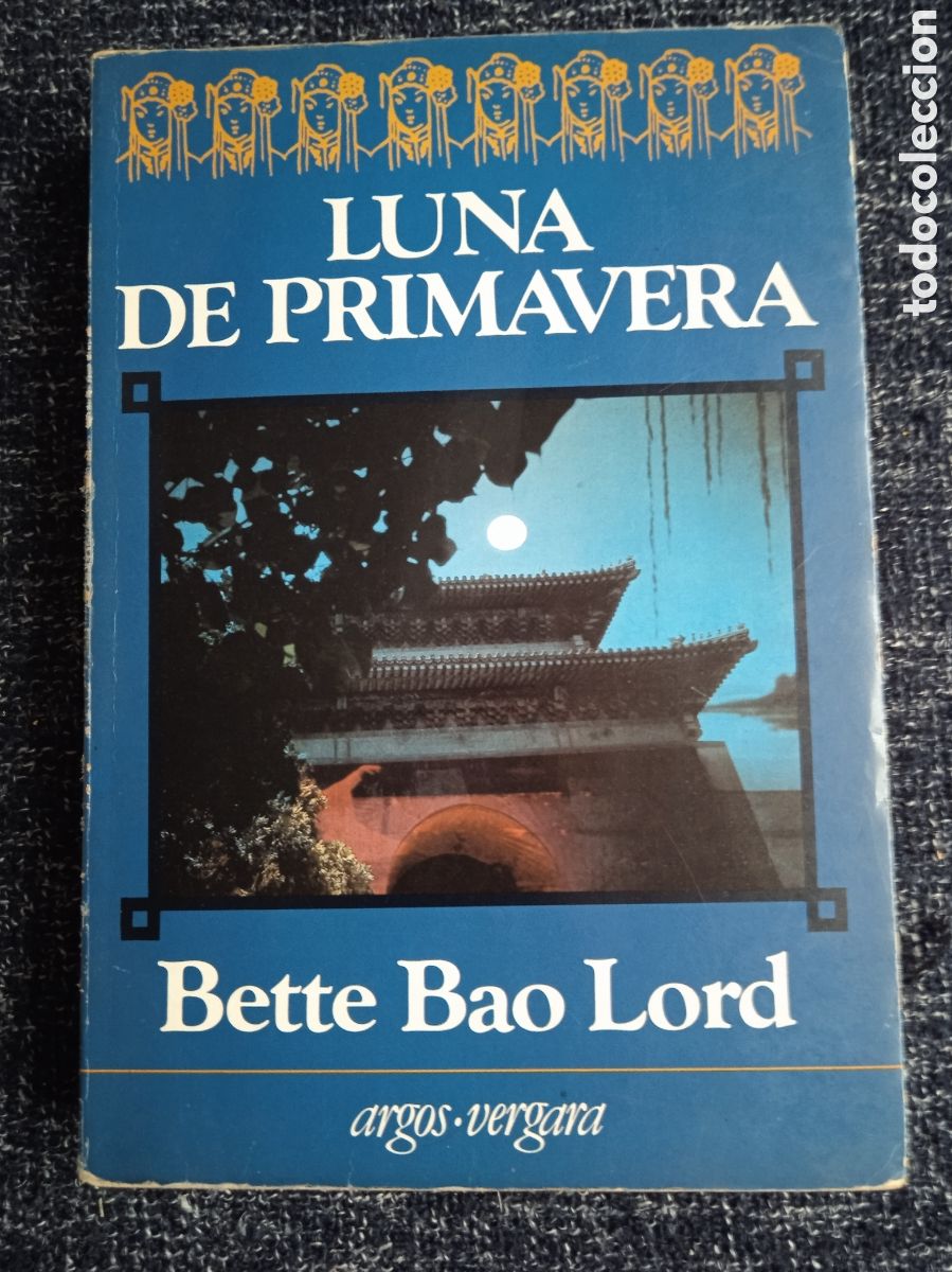 Libri di seconda mano: Luna de primavera / Bette Bao. Lord