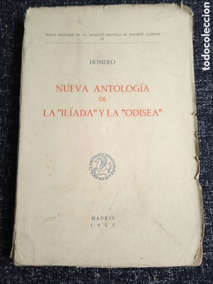 Livres d'occasion: HOMERO - NUEVA ANTOLOG&Iacute;A DE LA ILIADA Y LA ODISEA