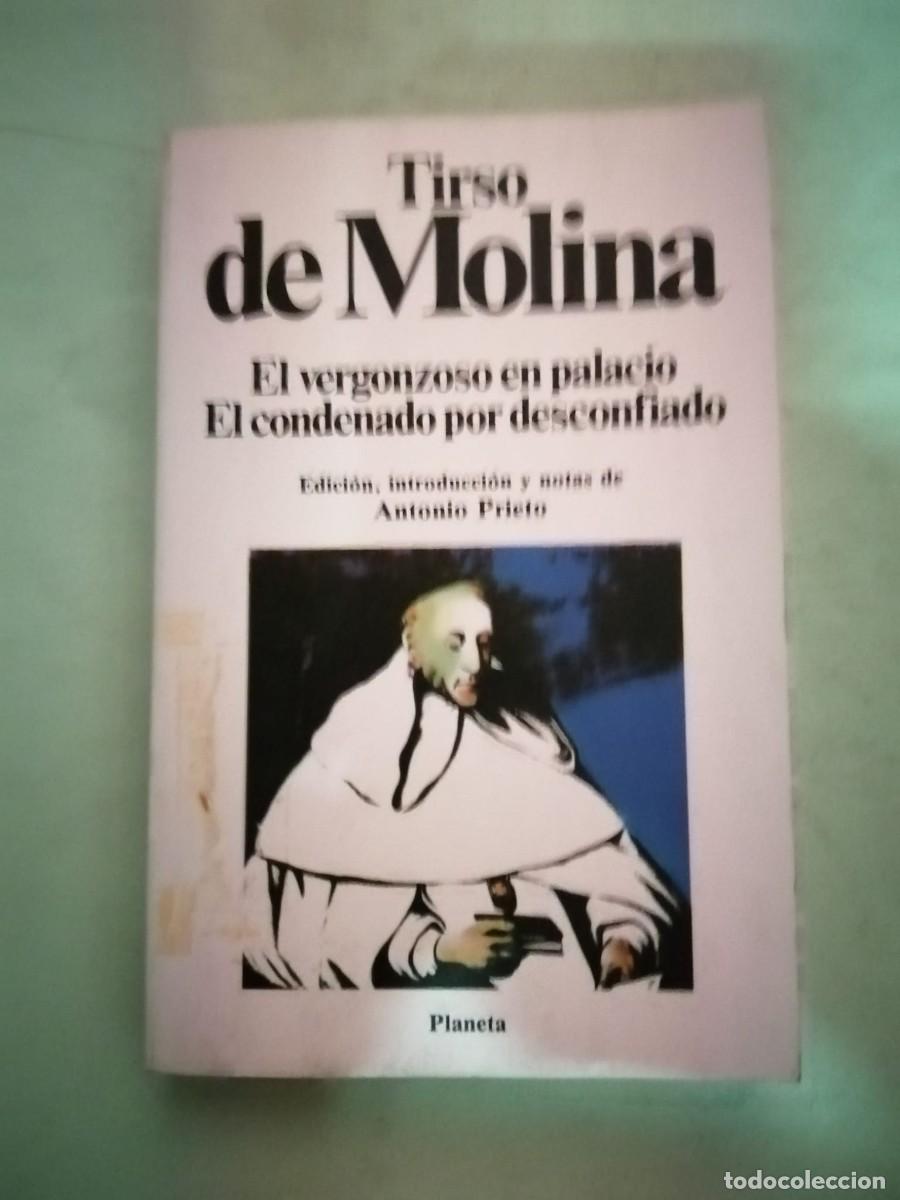 Libros de segunda mano: EL VERGONZOSO EN PALACIO / EL CONDENADO POR DESCONFIADO (TIRSO DE MOLINA)