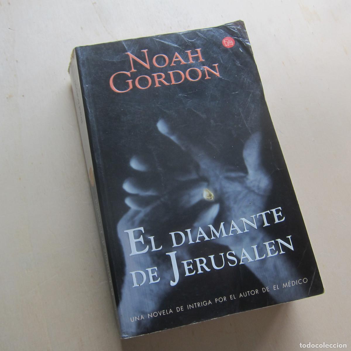 Libros de segunda mano: EL DIAMANTE DE JERUSALEN - NOAH GORDON (PUNTO DE LECTURA) NOVELA