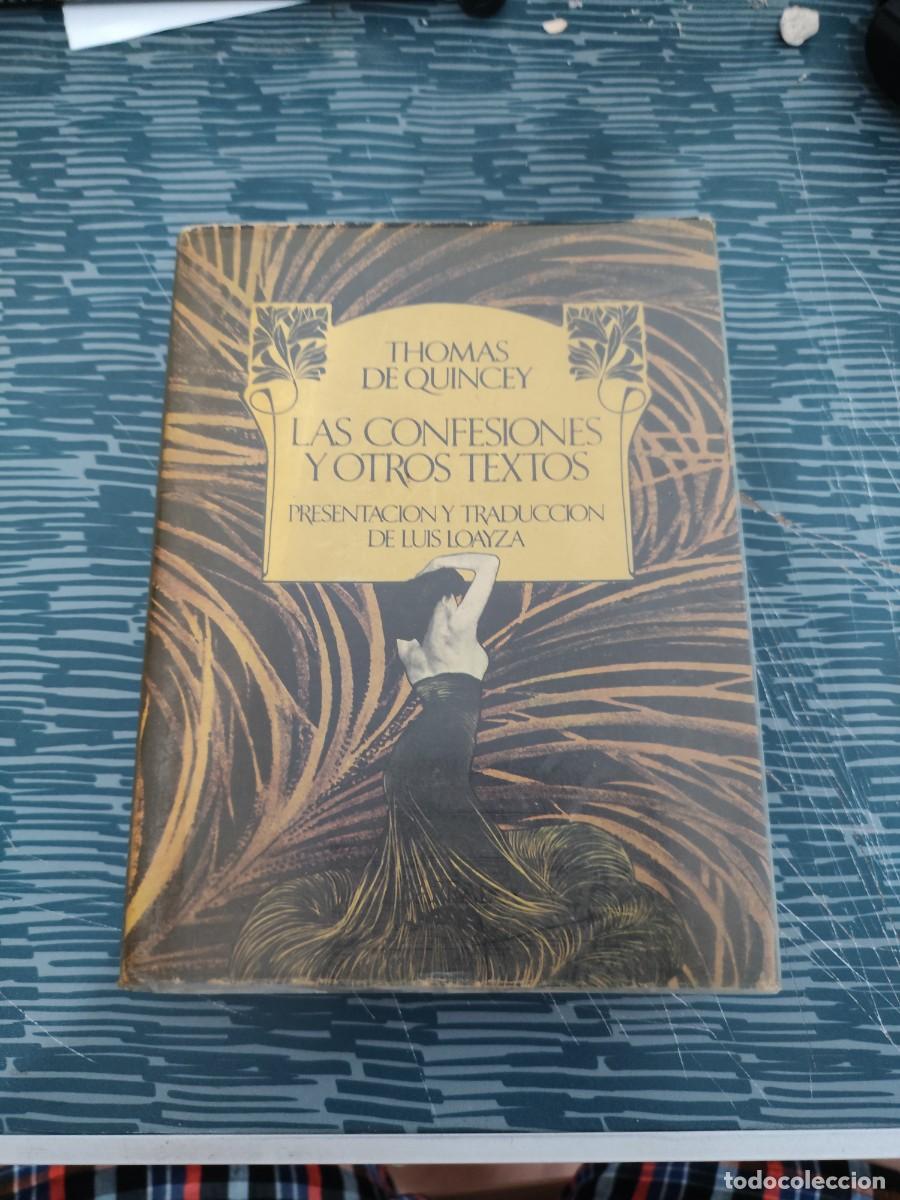 Libros de segunda mano: LAS CONFESIONES Y OTROS TEXTOS,THOMAS DE QUINCEY,BARRAL EDITORES,1975,545 P&Aacute;GINAS.