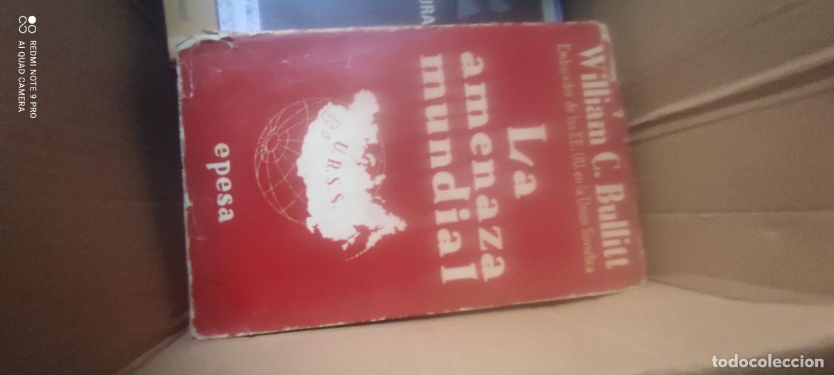 Libros de segunda mano: La amenaza mundial: Bullitt, William C. l