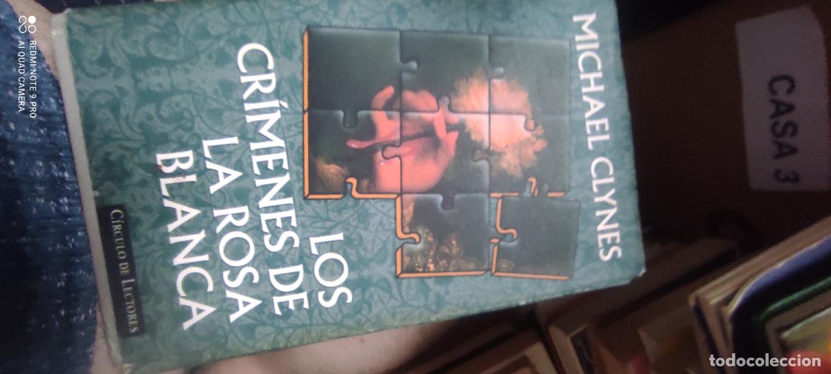 Libros de segunda mano: Los cr&iacute;menes de la rosa blanca Michael Clynes