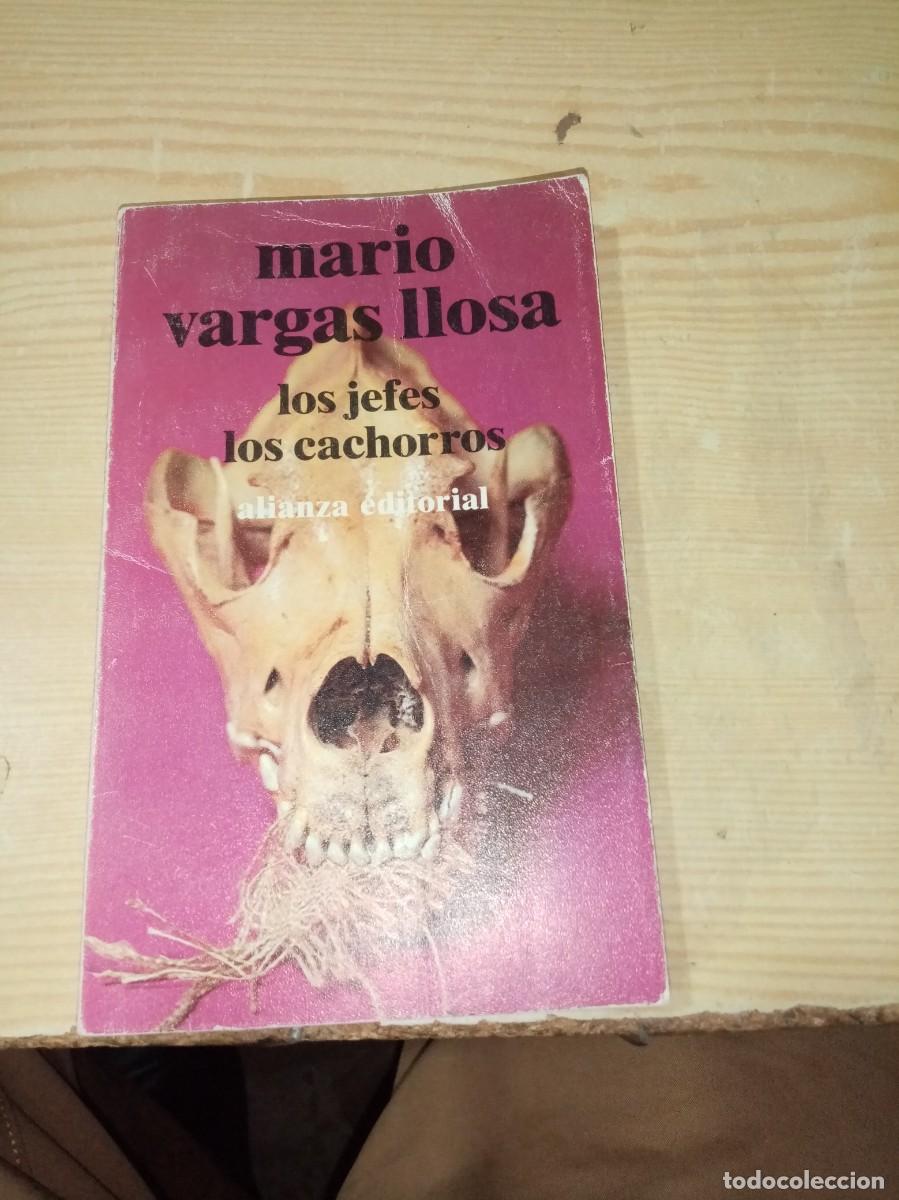 Libros de segunda mano: LOS JEFES LOS CACHORROS. MARIO VARGAS LLOSA. EST16B4