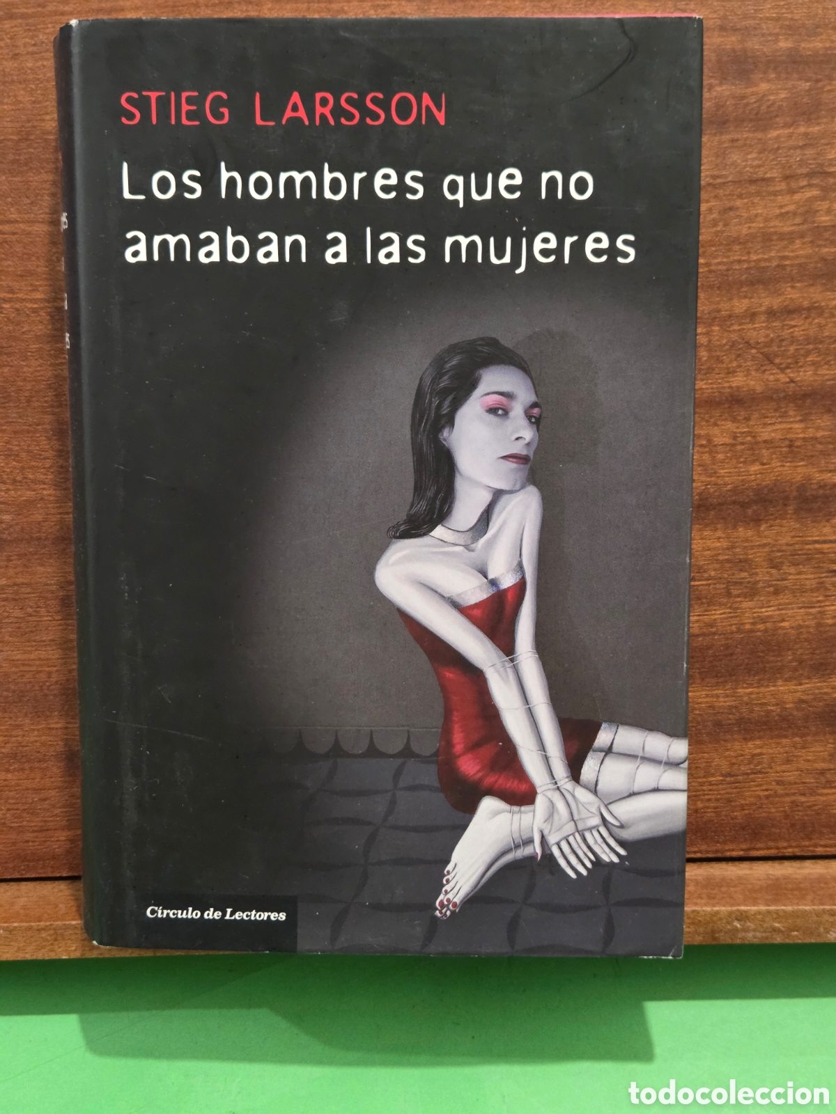 Libros de segunda mano: STIEG LARSSON...&rdquo;&rdquo;LOS HOMBRES QUE NO AMABAN A LAS MUJERES&rdquo;&rdquo;...MILENIUM I...CIRCULO DE LECTORES..2008