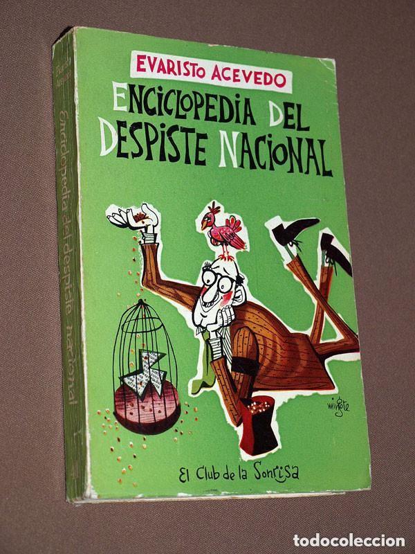 Libri di seconda mano: ENCICLOPEDIA DEL DESPISTE NACIONAL. Evaristo ACEVEDO. MINGOTE. Club de la Sonrisa 41. Taurus, 1957 +