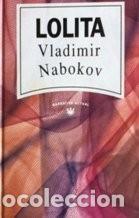 Second hand books: Lolita - Nabokov, Vladimir - Rba Coleccionables - Narrativa Actual, 56