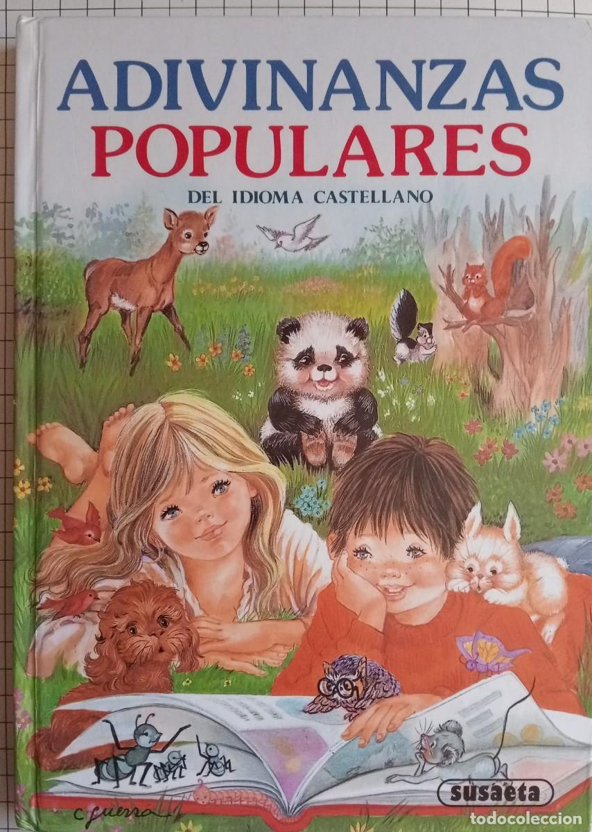 Libros de segunda mano: ADIVINANZAS POPULARES DEL IDIOMA CASTELLANO - SUSAETA EDICIONES 1988 / ILUSTRADISIMO