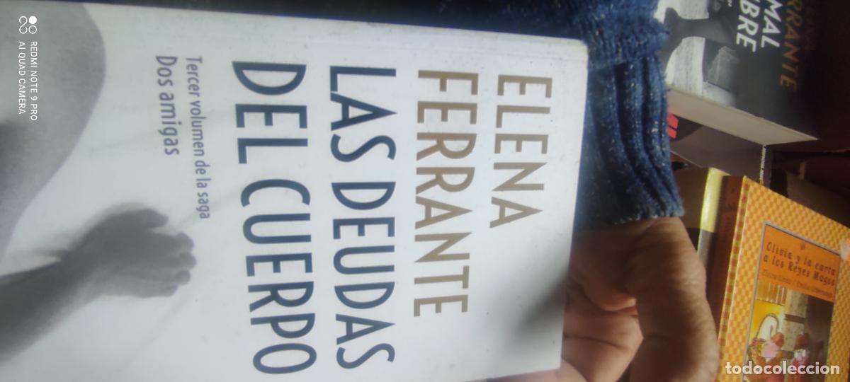 Libros de segunda mano: Elena Ferrante. Las deudas del cuerpo