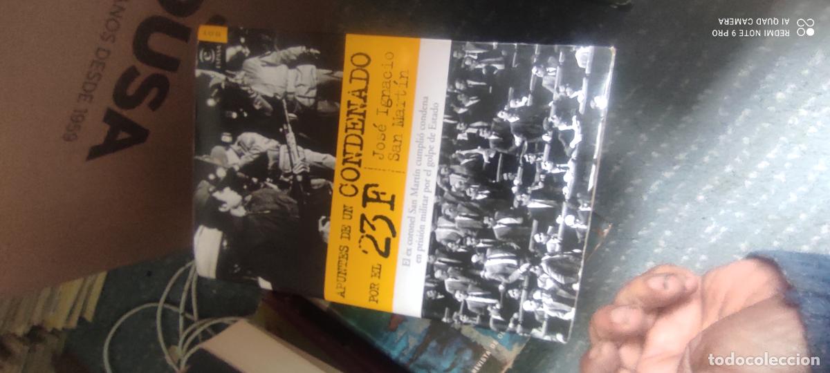 Libros de segunda mano: APUNTES DE UN CONDENADO POR EL 23 F.JOSE IGNACIO SAN MARTIN.ESPASA CALPE 2005 libro