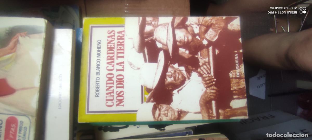Libros de segunda mano: CUANDO CARDENAS NOS DIOS LA TIERRA. ROBERTO BLANCO MOHENO. BRUGUERA. 1980. PAGS : 186.
