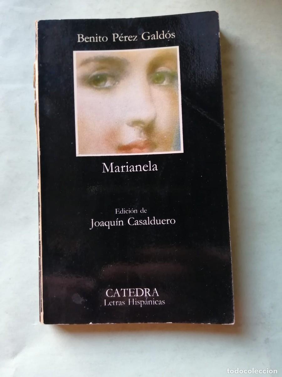 Libros de segunda mano: MARIANELA (BENITO PEREZ GALDOS) CATEDRA
