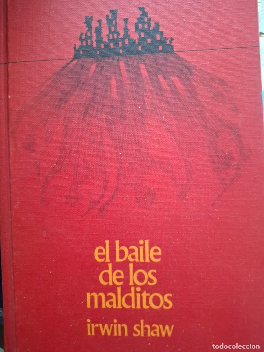 Libros de segunda mano: el baile de los malditos Irwin Shaw
