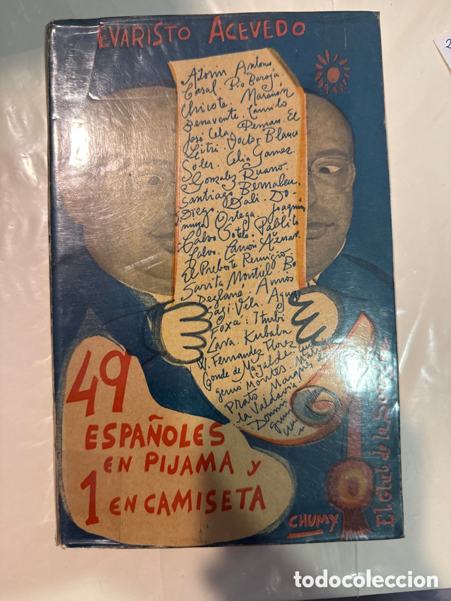 Libros de segunda mano: ACEVEDO, Evaristo 49 espa&ntilde;oles en pijama y 1 en camiseta