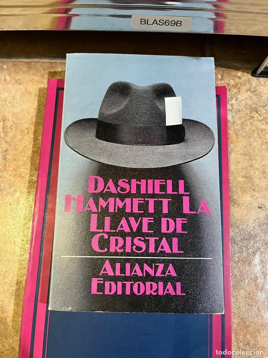 Libros de segunda mano: BLAS69B &mdash; La llave de cristal &mdash; Dashiell Hammett &mdash; Alianza Editorial