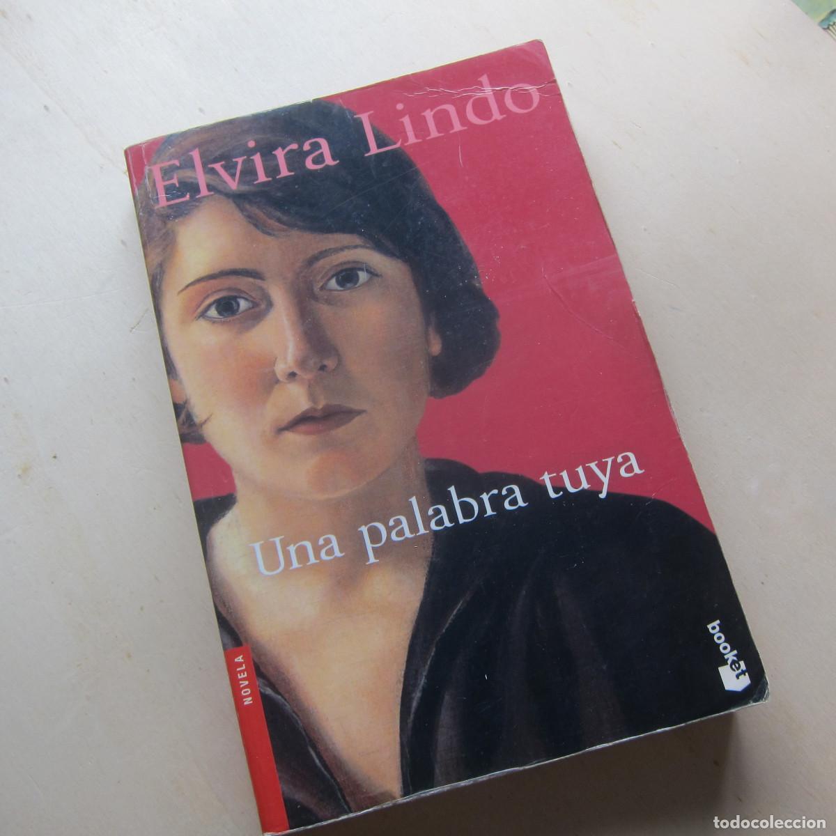 Libros de segunda mano: UNA PALABRA TUYA - ELVIRA LINDO (BOOKET) NOVELA