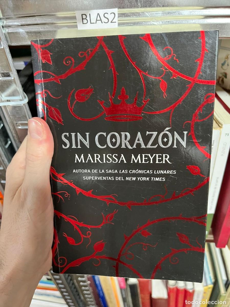 Libros de segunda mano: BLAS2 &mdash; Sin coraz&oacute;n &mdash; Marissa Meyer - Foto 1